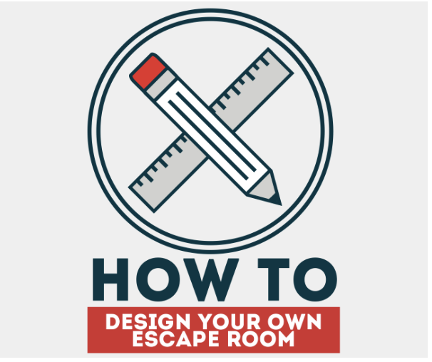 How to Design Your Own Escape Room