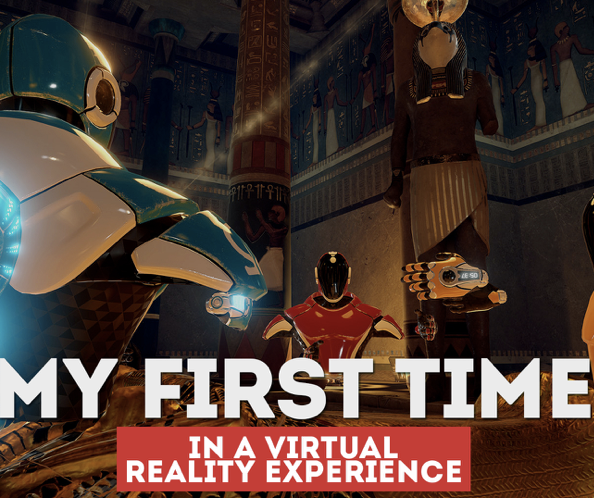 My First Time in a Virtual Reality Experience